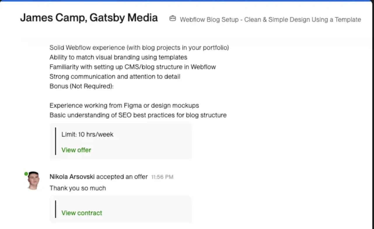 Screenshot of an Upwork message thread with James Camp of Gatsby Media for a job titled "Webflow Blog Setup - Clean & Simple Design Using a Template", showing an offer limited to 10 hrs/week and a line reading "Nikola Arsovski accepted an offer" at 11:56 PM with the reply "Thank you so much"